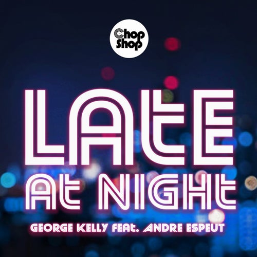 Late At Night