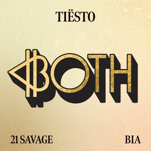 Tiësto, BIA, 21 Savage - BOTH (Extended Mix).mp3