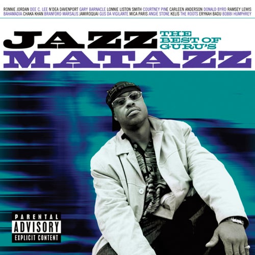 The Best Of Guru's Jazzmatazz