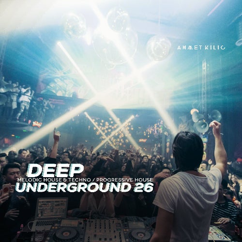 DEEP UNDERGROUND 26