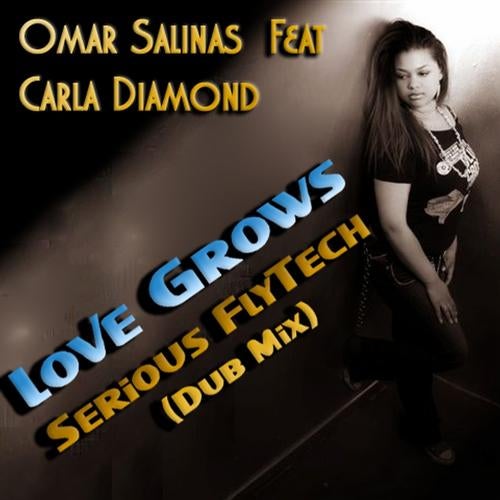 Love Grows (Serious FlyTech Dub Mix)