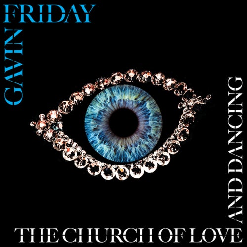 The Church of Love and Dancing (Remixes)