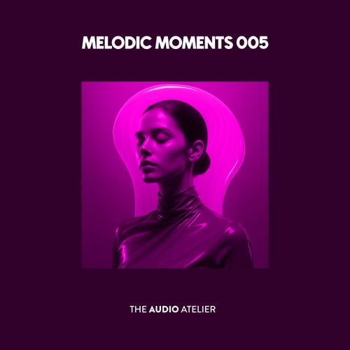 Melodic Moments 005