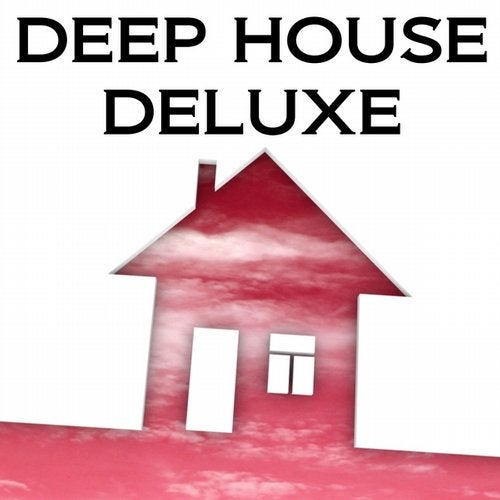 Deep House Deluxe