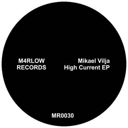 Mikael Vilja - High Current (2024)