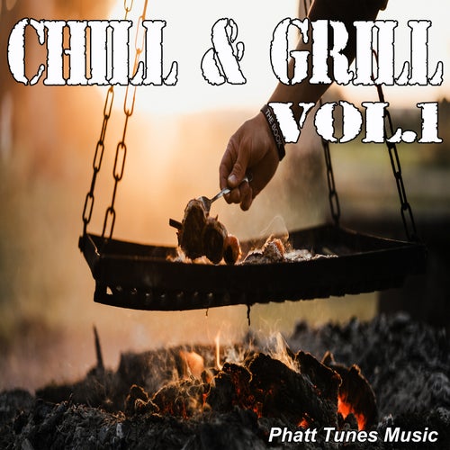 Cover art for Chill & Grill, Vol. 1