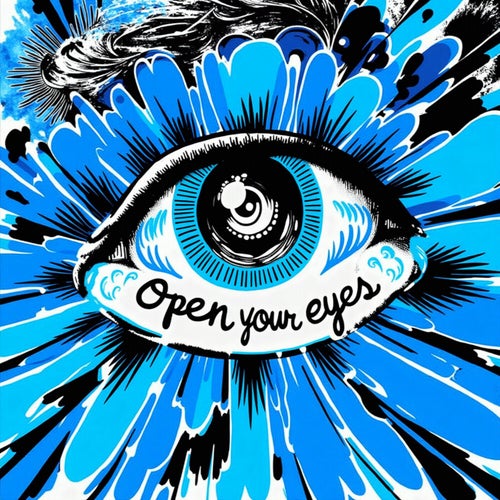 Open Your Eyes