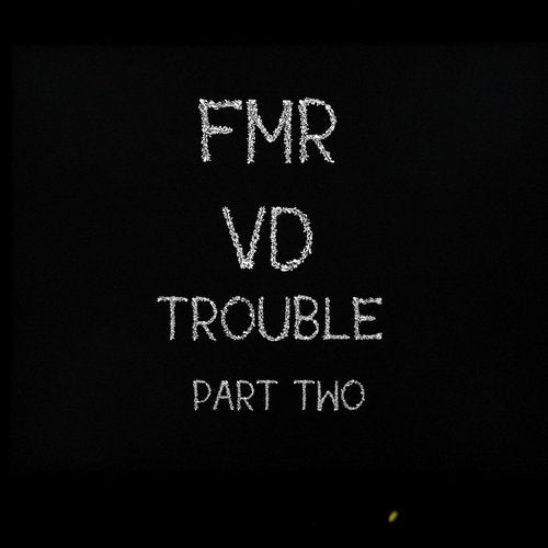 Trouble Part 2