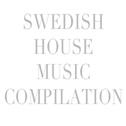 Swedish House Music