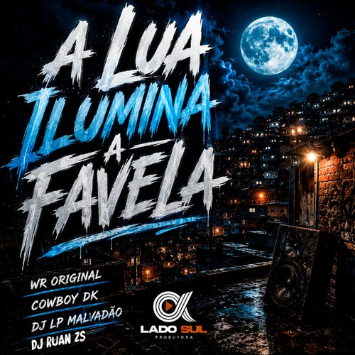A Lua Ilumina a Favela