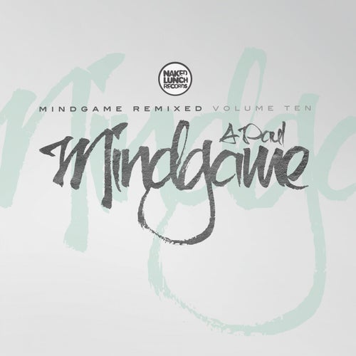 Mindgame Remixed - Volume Ten