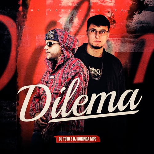 Dilema
