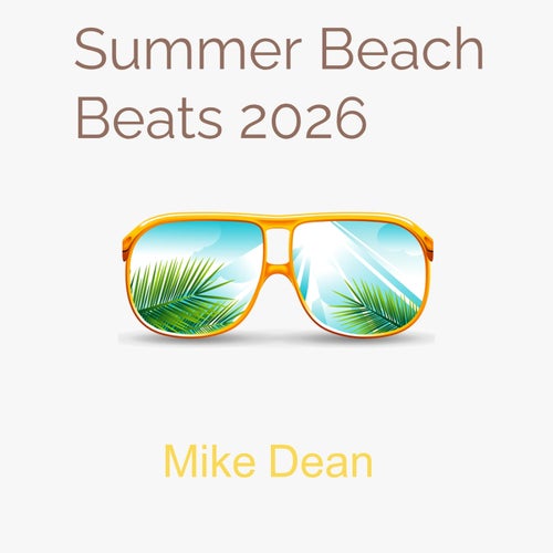 Summer Beach Beats 2026