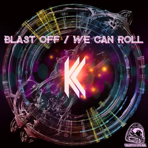 KC - Blast Off + We Can Roll 2019 [EP]