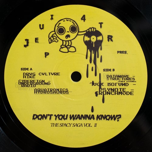 Cover art for Don't you wanna know? / The Spacy Saga, Vol. II