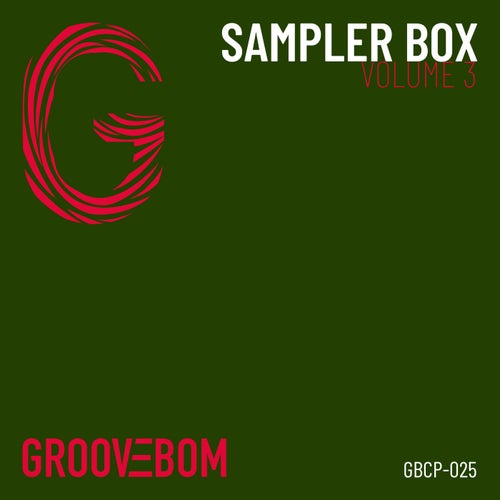 Sampler Box - Volume 3 (2026) - Groovebom Records (Deep House,Afro House) Album Cover