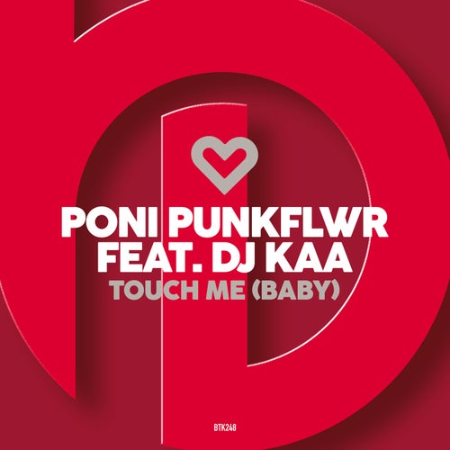 Touch Me (Baby)