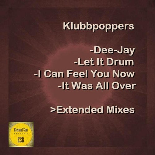 Dee-Jay / Let It Drum / I Can Feel You Now / It Was All Over