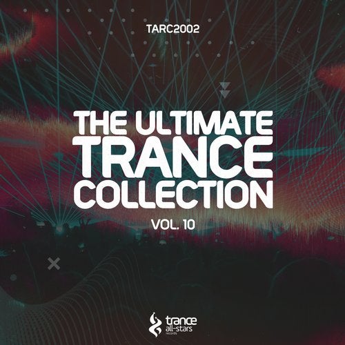 Cover art for The Ultimate Trance Collection, Vol. 10