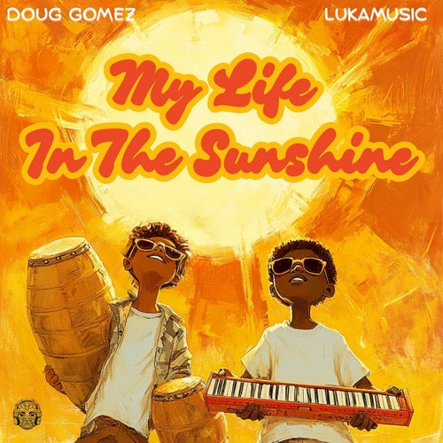 My Life In The Sunshine