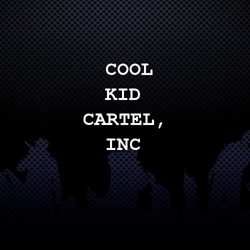 Cool Kid Cartel, Inc