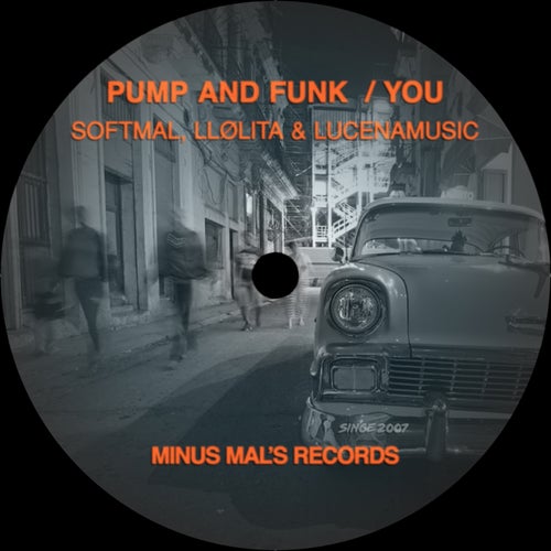 Cover art for Pump And Funk / You