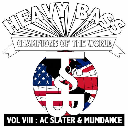 Heavy Bass Champions Of The World Volume VIII