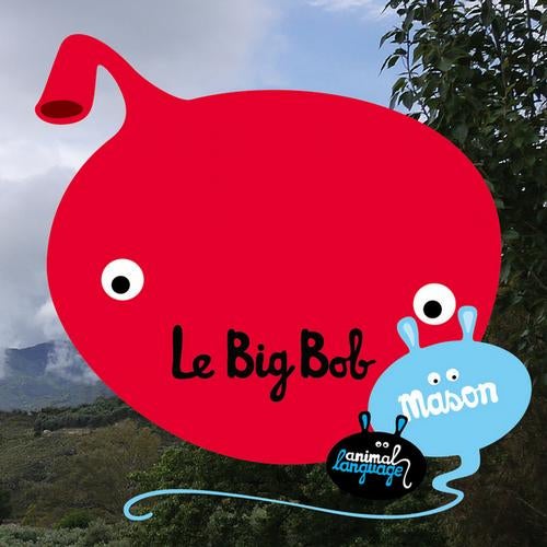 Le Big Bob