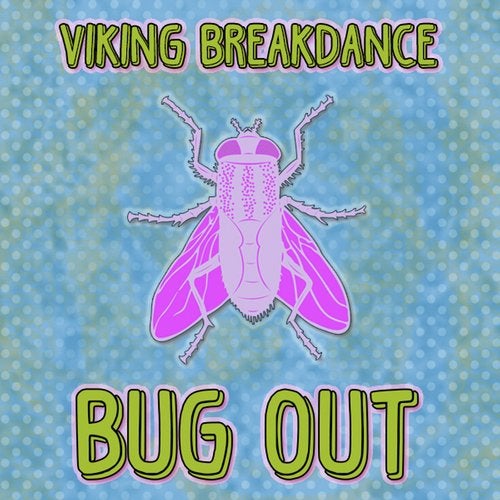Bug Out EP