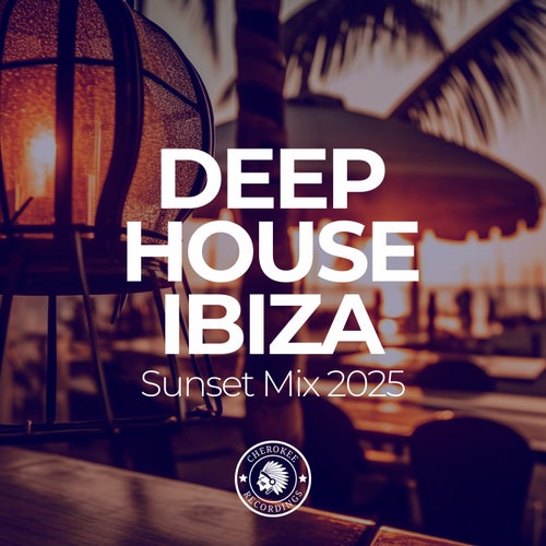 Deep House Ibiza  Sunset Mix 2025 - Deep House