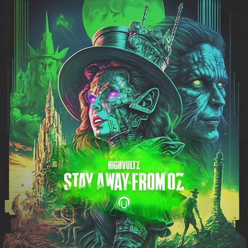 Highvoltz - Stay Away From Oz (2023)
