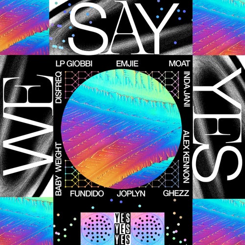 We Say Yes Vol 1 - Extended Mix YYY025D5 FLAC - Yes Yes Yes