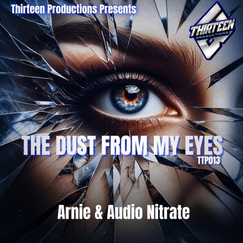 The Dust from My Eyes