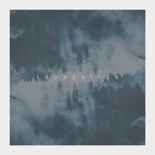 Foundations EP