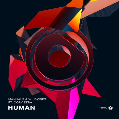  Manuals & WildVibes ft Cory Ezra - Human (2024) 