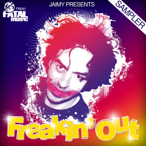Jaimy presents Freakin' Out Vol.01 Sampler
