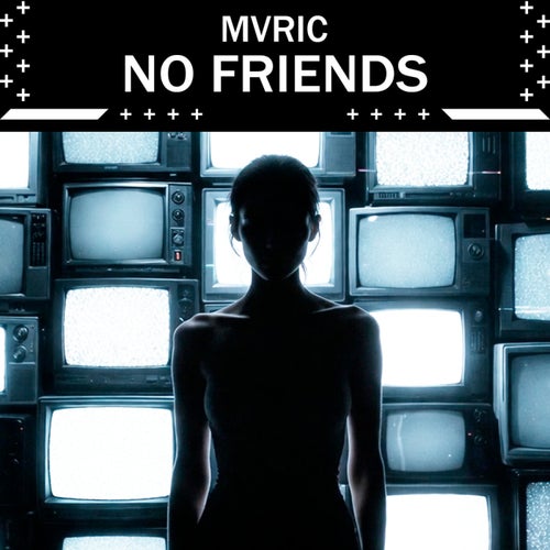 No Friends