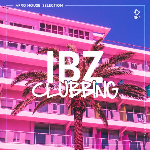 IBZ Clubbing Vol. 14