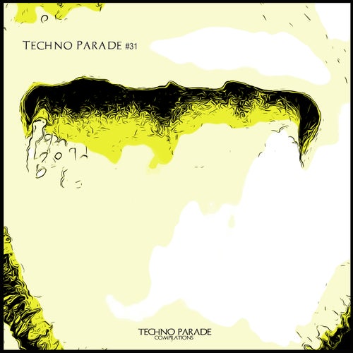 Techno Parade #31