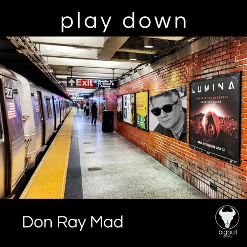 PLAY DOWN (Original House Mix)