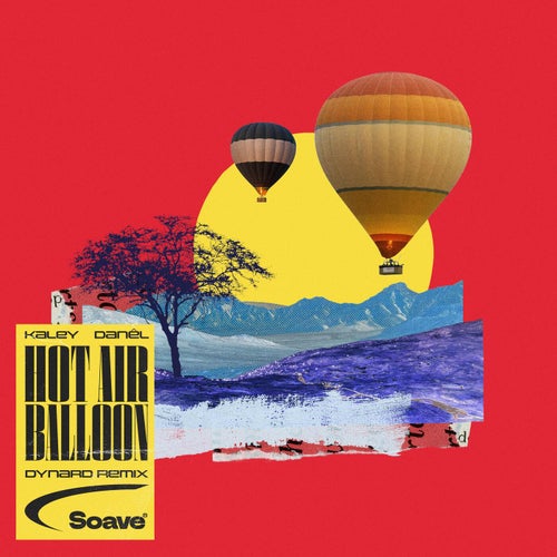 Hot Air Balloon (DYNARD Extended Remix)