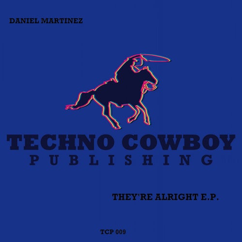 They're Alright EP