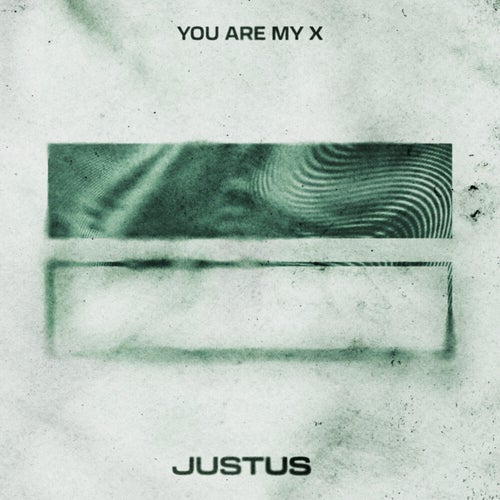 You Are My X (Extended Mix)