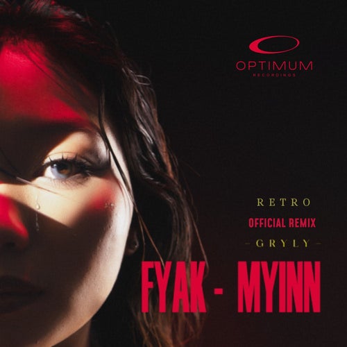 Fyak Myinn (RETRO Remix)