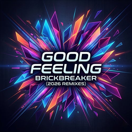 Good Feeling - The Remixes