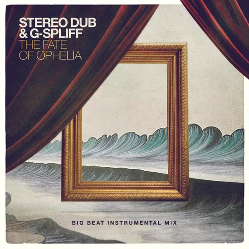 The Fate of Ophelia (Big Beat Instrumental Mix)
