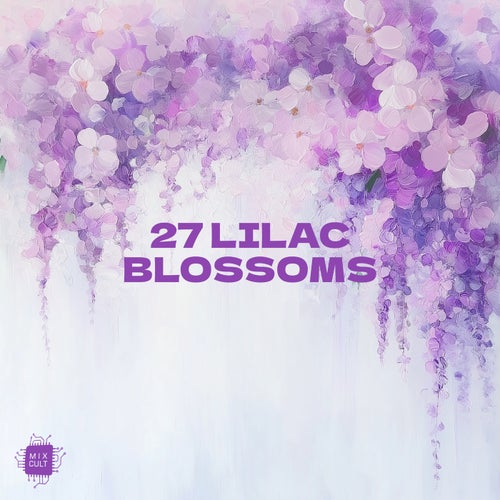 27 Lilac Blossoms