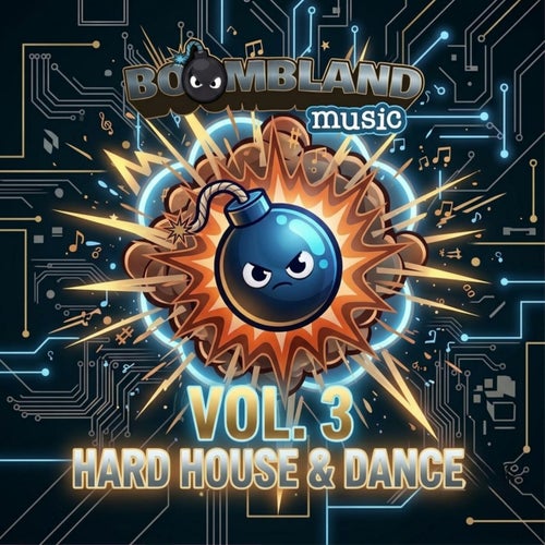 Boombland Compilation, Hard House & Dance Vol. 3