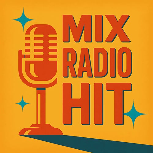 Mix Radio Hit 2025