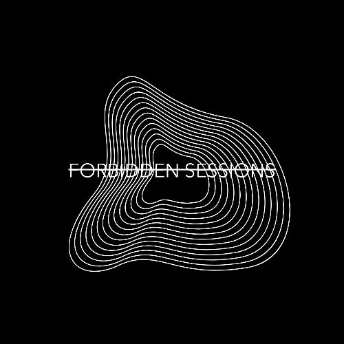 Forbidden Sessions